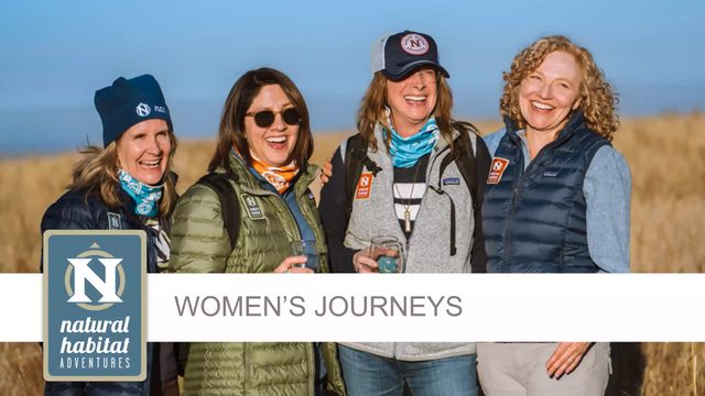Discover Women's Journeys with Nat Hab – travel advisor webinar by Natural Habitat Adventures
