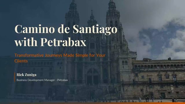 Selling the Camino de Santiago: Transformative Journeys Made Simple with Petrabax – travel advisor webinar by Petrabax