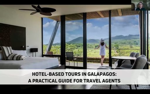 Hotel-Based Tours in Galapagos: A Practical Guide for Travel Agents – travel advisor webinar by Latin Trails