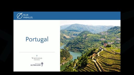 Ultra-Luxe Journeys to Portugal – travel advisor webinar by Blue Parallel