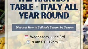 By Iris x Top Travel Italy: The Harvest Table — Italy All Year Round – travel advisor webinar by By Iris Representation